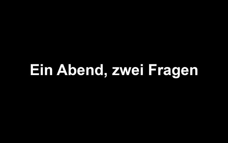 ein_abend_zwei_fragen_bild_Kopie.jpg  